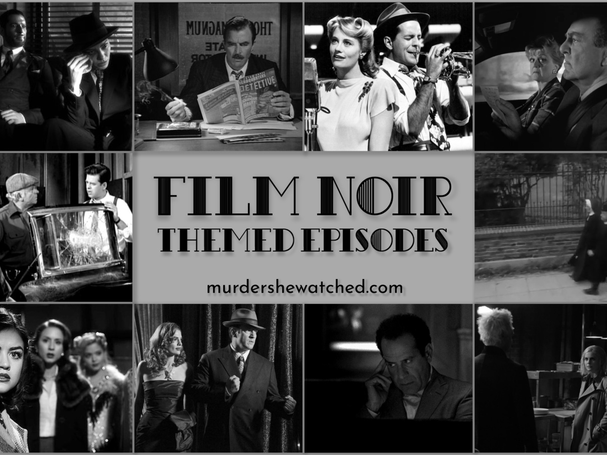 Film Noir themed episodes in detective shows